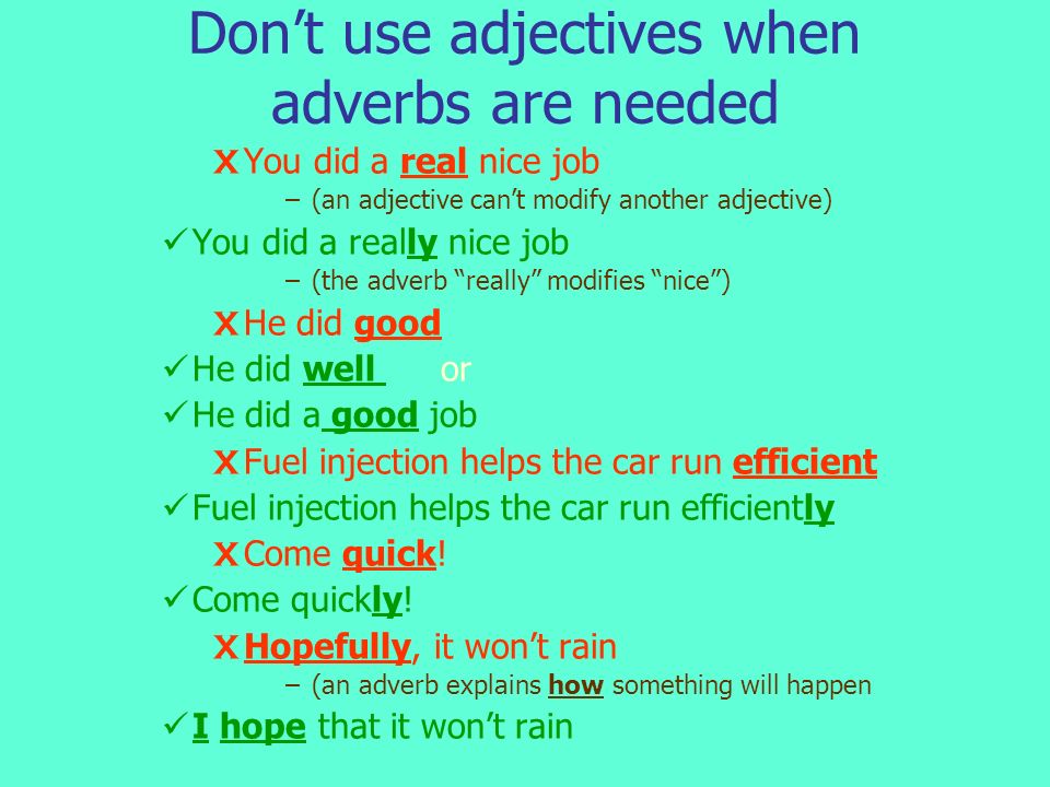 6 use the adjectives. Adjectives and adverbs. Jobs adjectives. Adverbial modifier Noun.