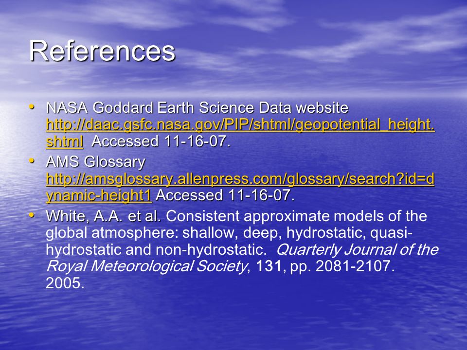 References NASA Goddard Earth Science Data website