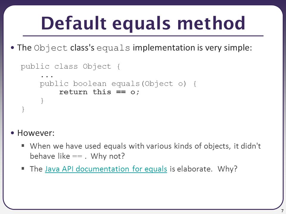 1 CSE 331 The Object class; Object equality and the equals method slides created by Stepp based on materials by M. Ernst, S. Reges, D. Notkin, R. - ppt