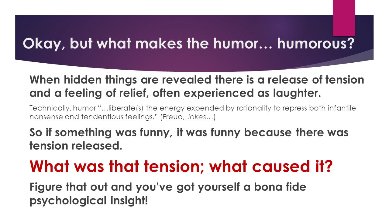 Theories of Humor LAUGH TRACK. Questions  What is Humor?  What makes  something funny?  Where does humor come from?  Does humor serve some  purpose? - ppt download