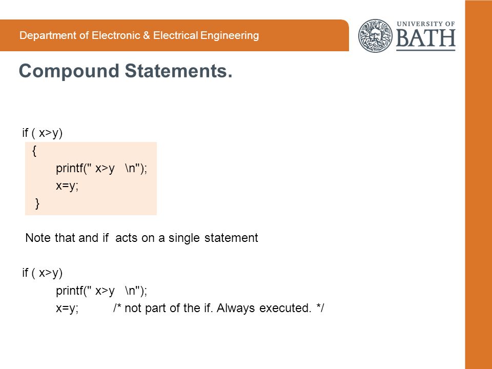 Department of Electronic & Electrical Engineering Compound Statements.