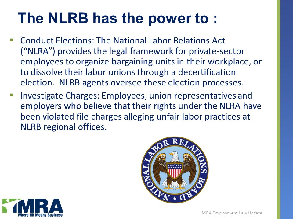 NLRB – Understanding The Evolving Landscape Presented By: Joel S ...