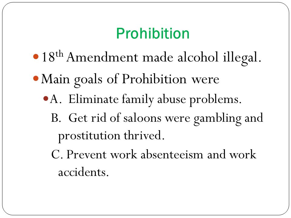 who made alcohol illegal