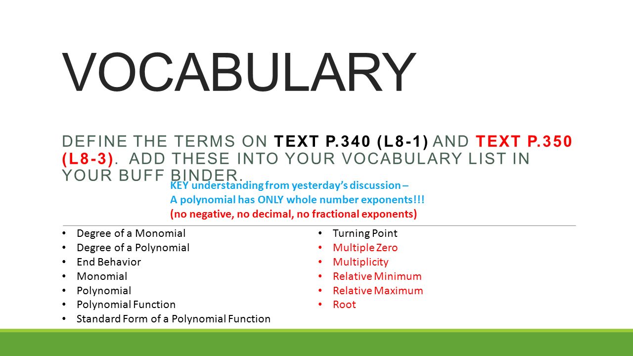 VOCABULARY DEFINE THE TERMS ON TEXT P.340 (L8-1) AND TEXT P.350 (L8-3).