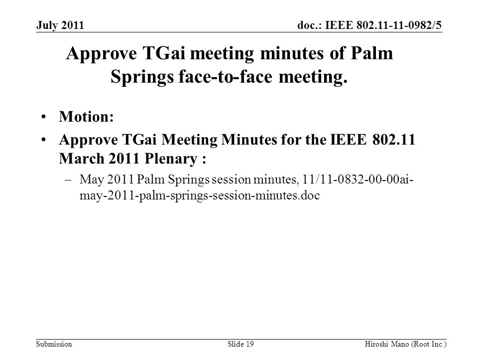 doc.: IEEE /5 Submission Approve TGai meeting minutes of Palm Springs face-to-face meeting.