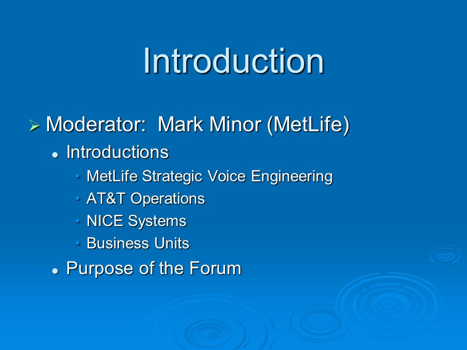 MetLife Business Call Recording User Forum Agenda:  Introduction – Purpose  of the Forum  Sentinel Application – An Overview  Strategic Architecture.  - ppt download