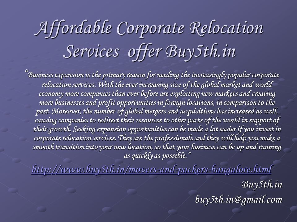 Affordable Corporate Relocation Services offer Buy5th.in Business expansion is the primary reason for needing the increasingly popular corporate relocation services.