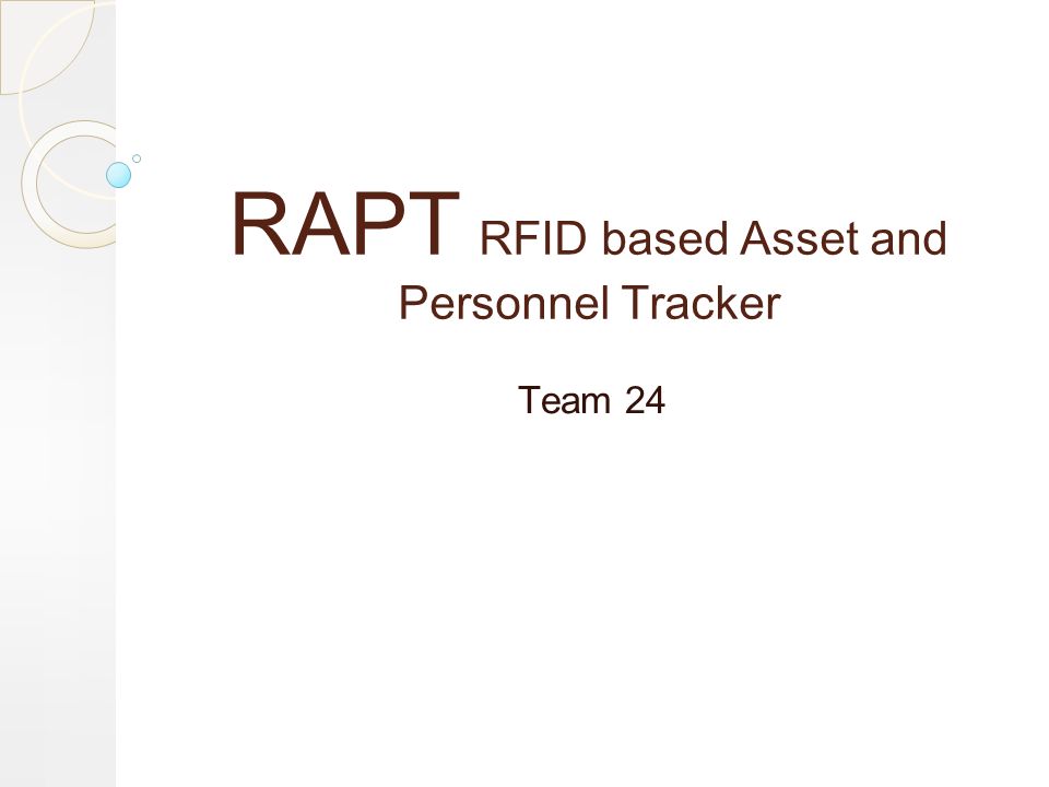 rapt rfid based asset and personnel tracker team ppt download