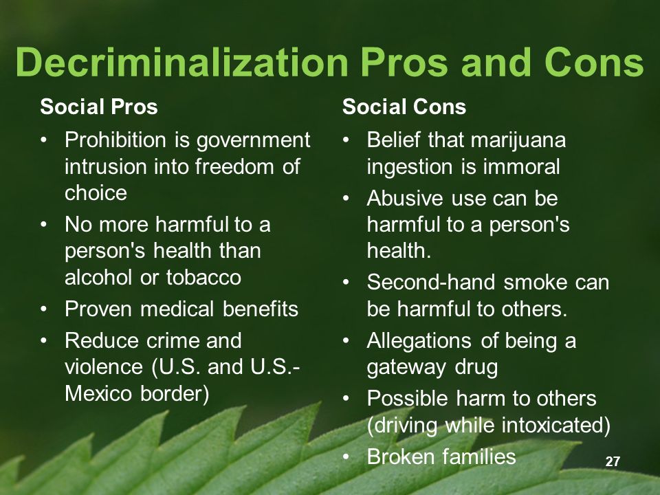 Legalization of marijuana pros and cons in canada
