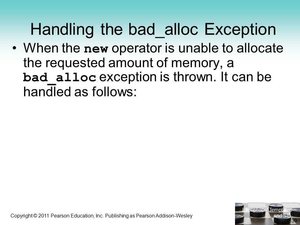 Copyright © 2011 Pearson Education, Inc. Publishing as Pearson Addison ...