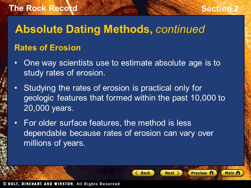 Isotopic age dating would be most reliable for
