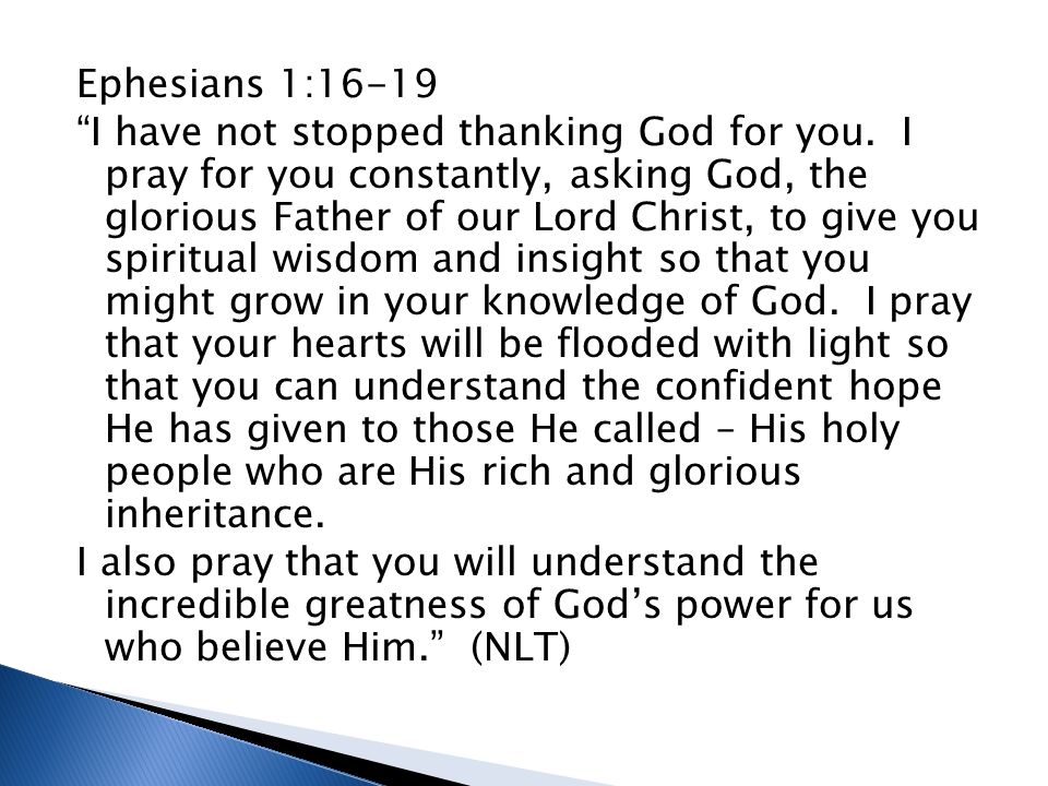 By Ben Lewis Ephesians 1 16 19 I Have Not Stopped Thanking God For You I Pray For You Constantly Asking God The Glorious Father Of Our Lord Christ Ppt Download