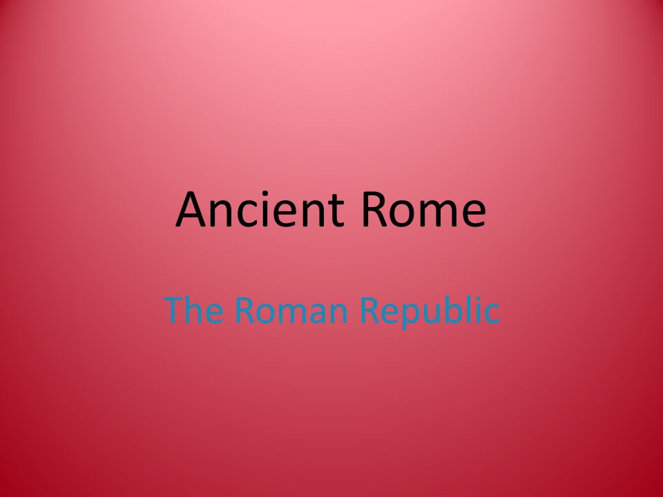 Warm Up List as many things you think you know about Rome! - ppt download