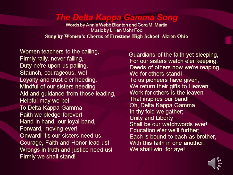 Delta Kappa Gamma Created by Barb Baltrinic, Phi Chapter, Akron, Ohio Music  from: Cold Mountain Women's Chorus of Firestone High School; - ppt download