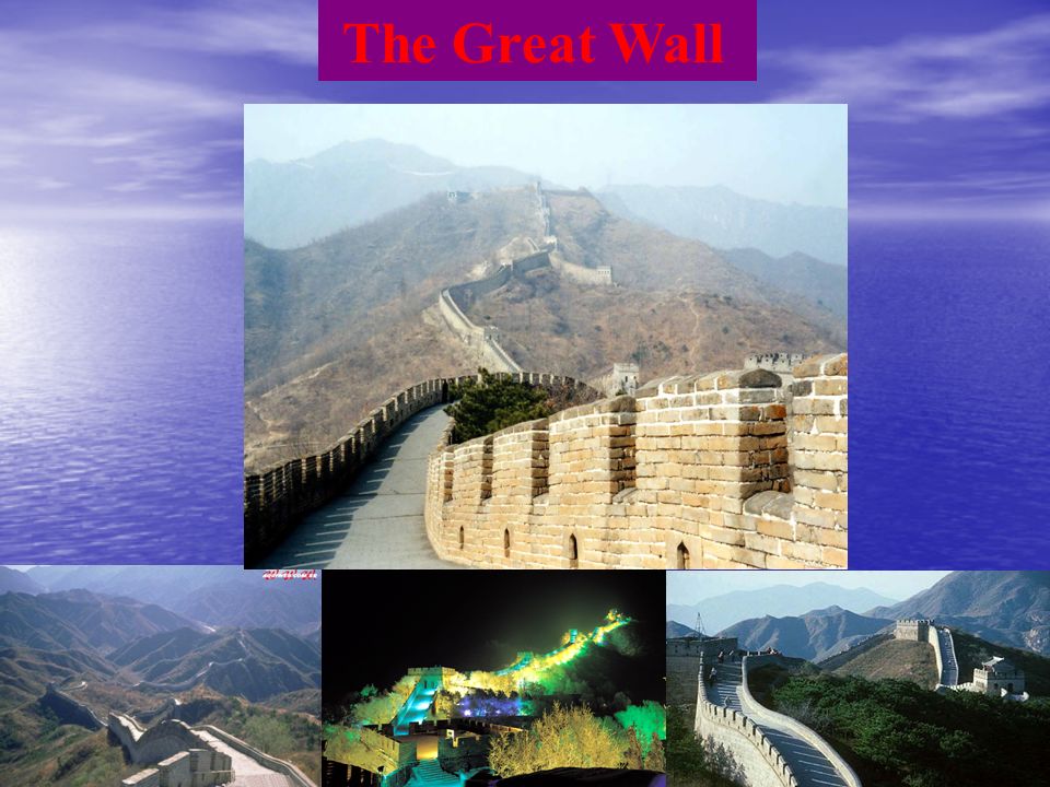 1 He who does not reach the Great Wall is not a true man.
