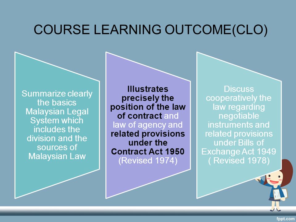 Law Of Contract Acceptance Course Learning Outcome Clo Summarize Clearly The Basics Malaysian Legal System Which Includes The Division And The Sources Ppt Download