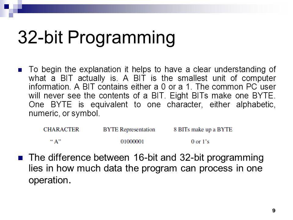 16 Bit Vs 32 Programming Course Bscs 471 Instructor Dr Rabia 9 32 Bit Programming To Begin The Explanation It Helps Have A Clear Understanding