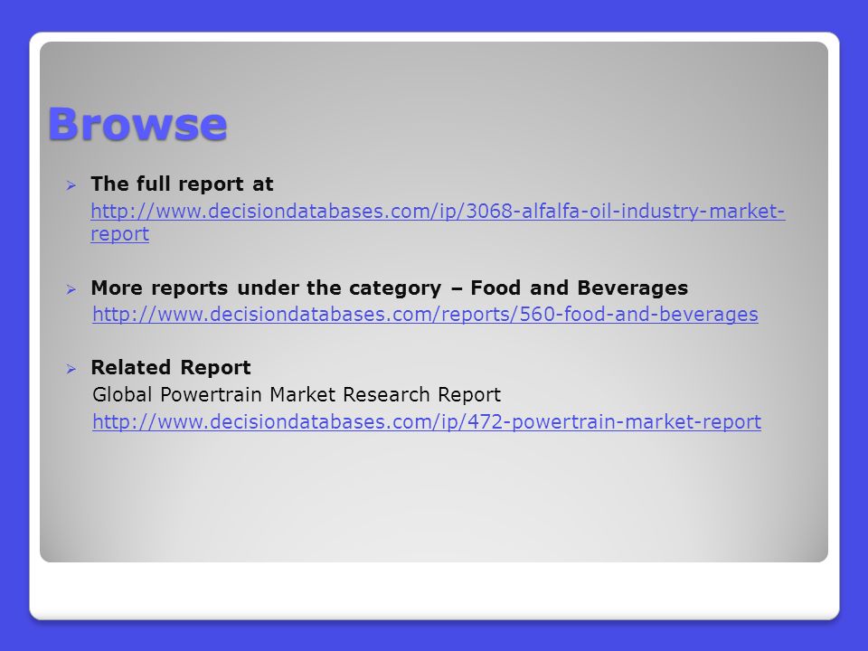 Browse  The full report at   report  More reports under the category – Food and Beverages    Related Report ​ Global Powertrain Market Research Report