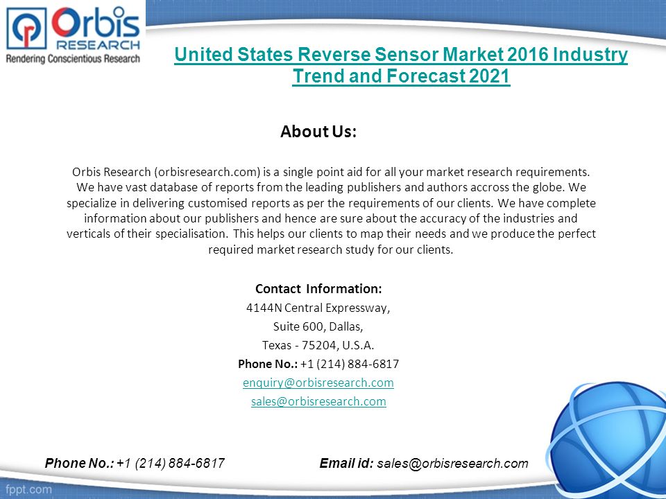 About Us: Orbis Research (orbisresearch.com) is a single point aid for all your market research requirements.