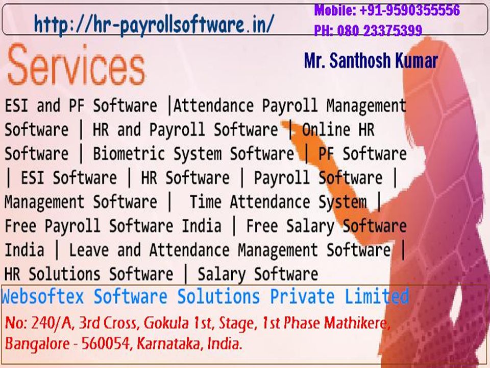 Websoftex Software Solutions Private Limited, a Bangalore based Company, an authorized Software service provider engaged in HR and Payroll Software Development in Bangalore with maximum level protection.
