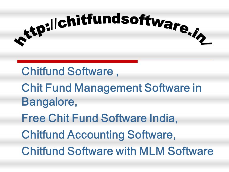 Chit Fund Software, Chit Fund Management Software, Money Chit Fund Software, Online Chit Fund Management Software …