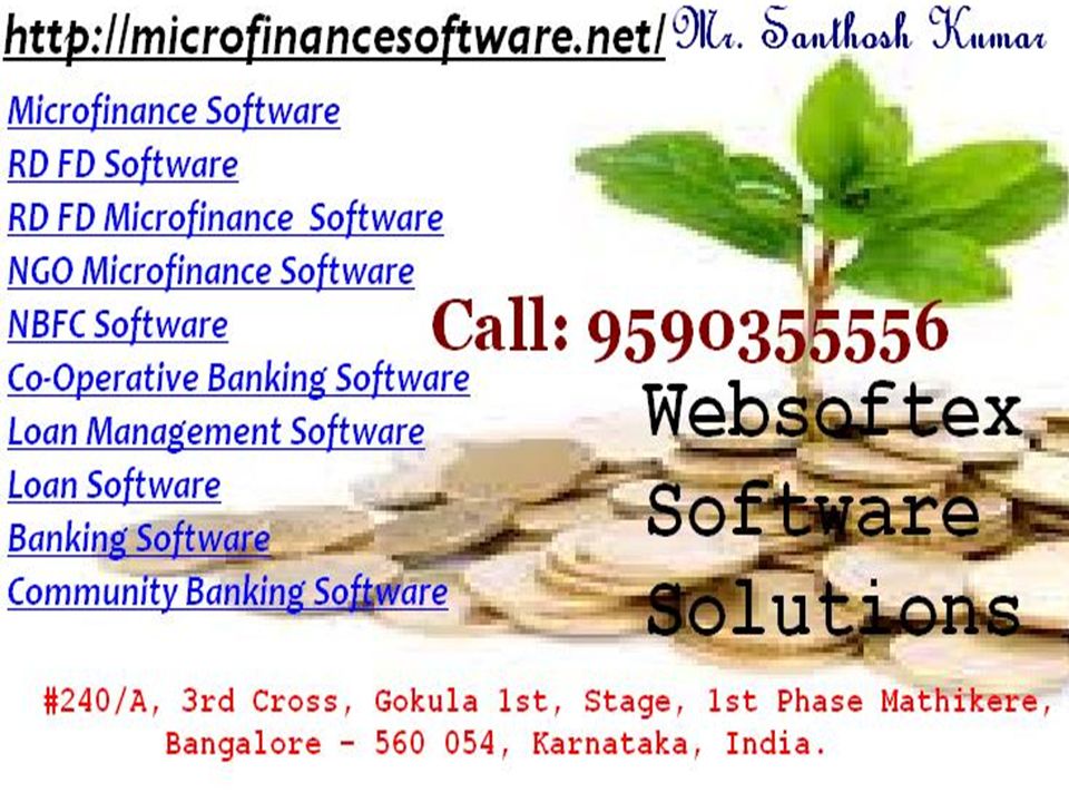 Microfinance Software, RD FD Software, NBFC Software, Loan Software Banking Software, Loan Management Software, RD FD Microfinance Software, NGO Microfinance Software, Co-Operative Banking Software, Loan Software and Community Banking Software RD FD Microfinance Software