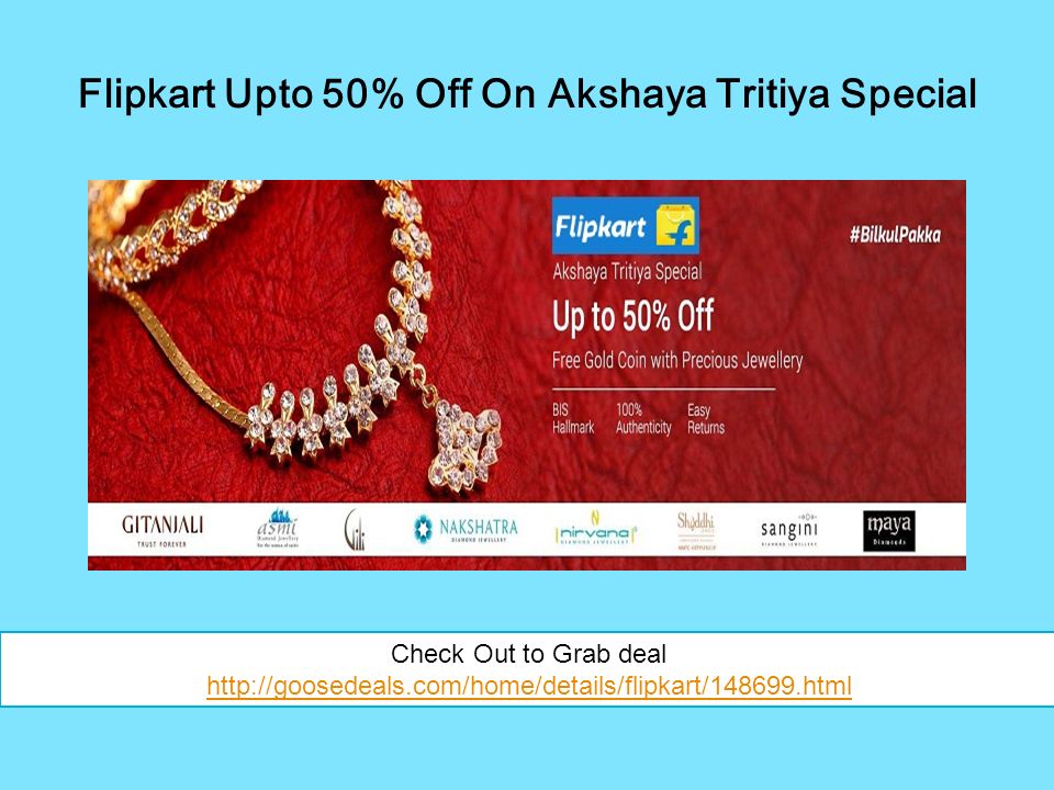 Flipkart Upto 50% Off On Akshaya Tritiya Special Check Out to Grab deal
