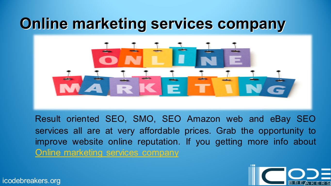 Online marketing services company Result oriented SEO, SMO, SEO Amazon web and eBay SEO services all are at very affordable prices.