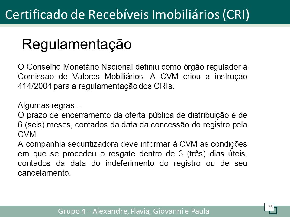 REGULAMENTAÇÃO: CERTIFICADOS DE RECEBÍVEIS IMÓBILIARIOS – CRI EM CONTRATO  DE LOCAÇÃO.