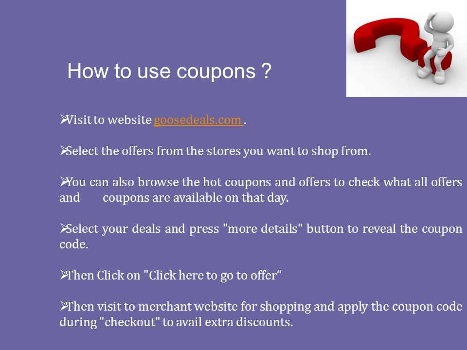 How to use coupons .