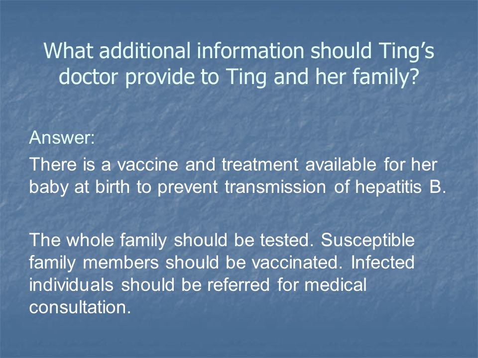 What additional information should Ting’s doctor provide to Ting and her family.