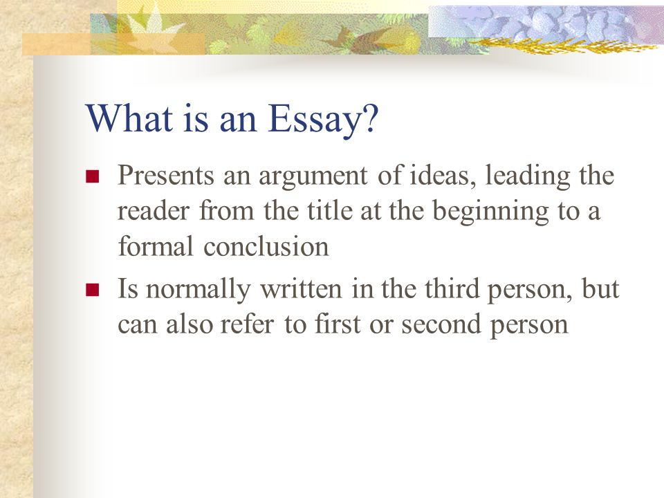 What is an Essay.