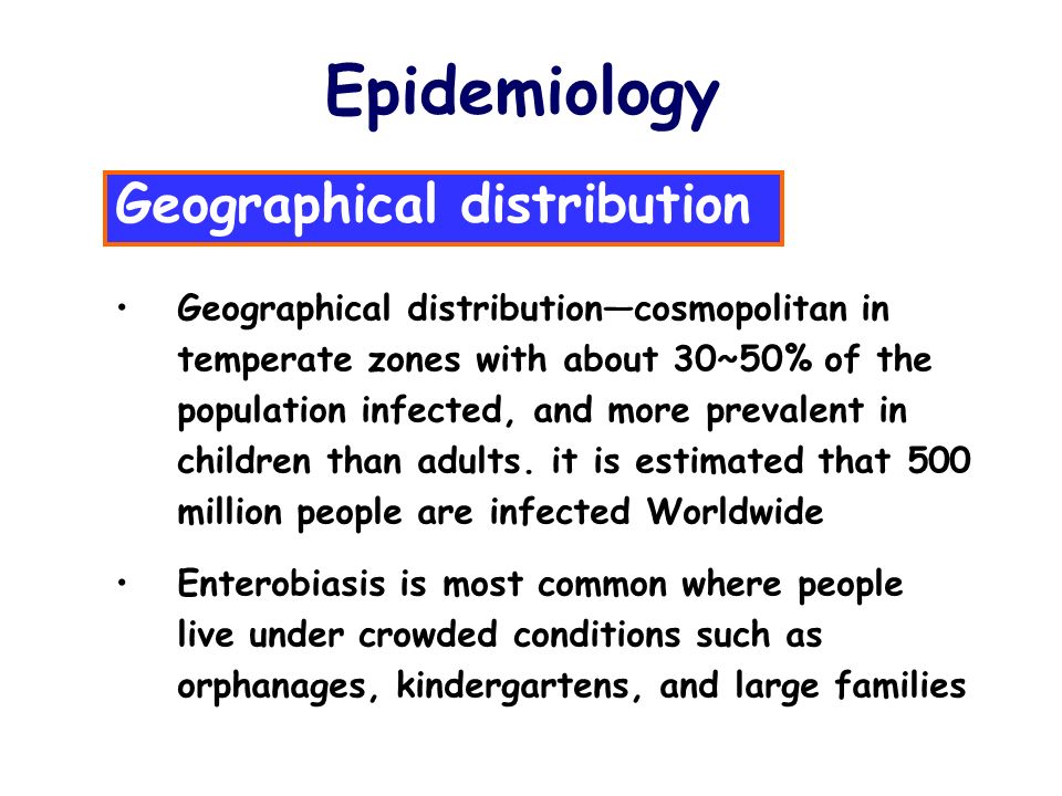 incidence of enterobiasis
