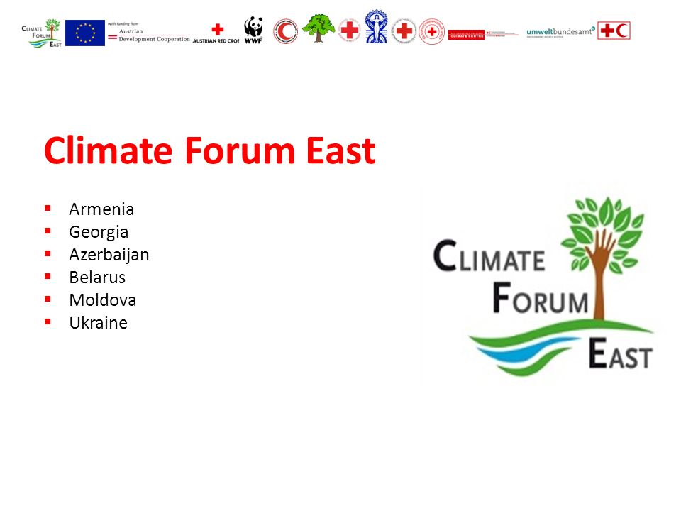 Climate Forum East  Armenia  Georgia  Azerbaijan  Belarus  Moldova  Ukraine