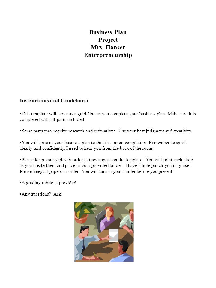 business plan project mrs hanser entrepreneurship instructions and