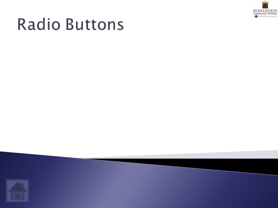 Radio Buttons