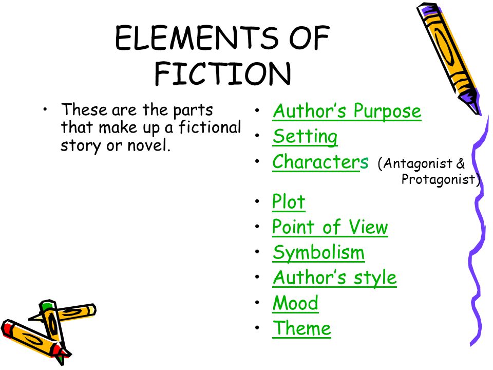 Elements of Fiction Elements of Fiction