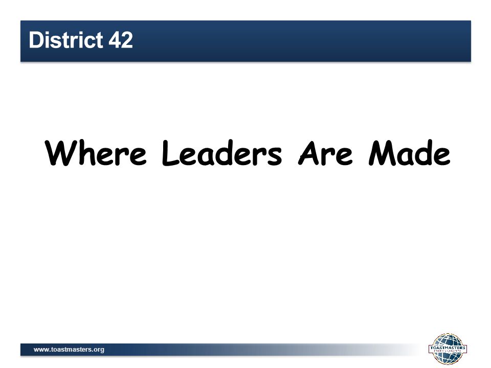 District 42 Where Leaders Are Made