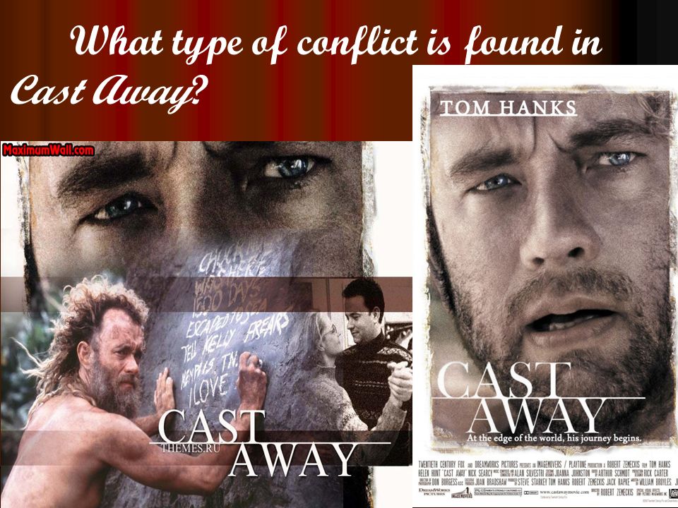 What type of conflict is found in Cast Away