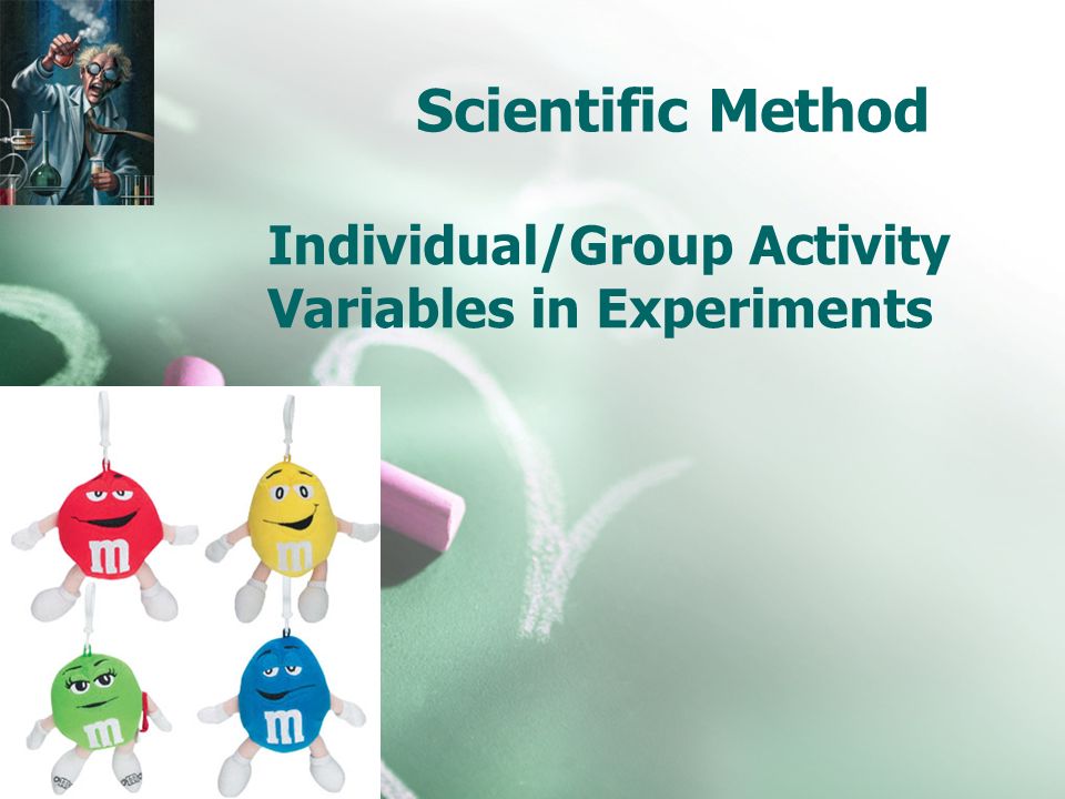 Scientific Method Individual/Group Activity Variables in Experiments