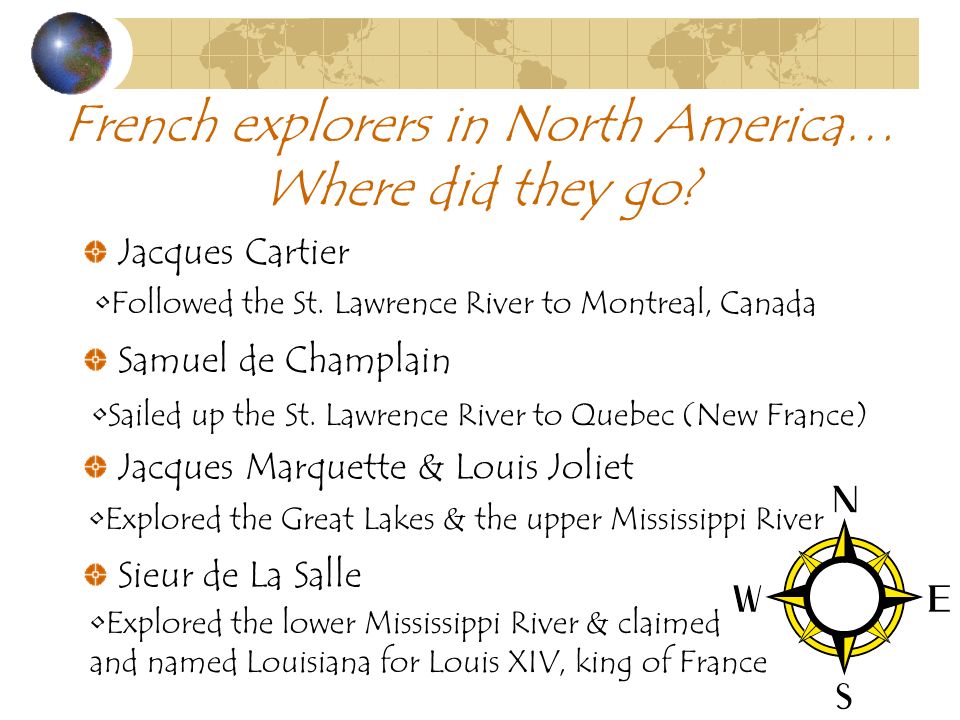 French explorers in North America… Where did they go.