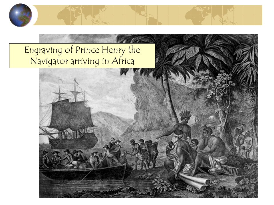 Engraving of Prince Henry the Navigator arriving in Africa