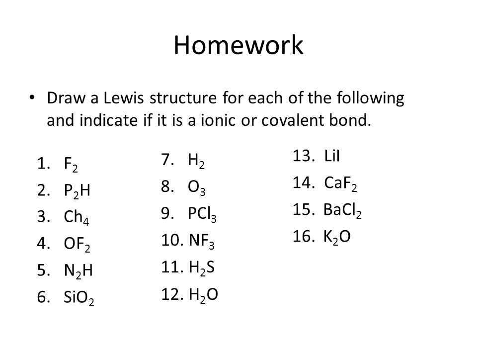 Homework Draw a Lewis structure for each of the following and indicate if i...