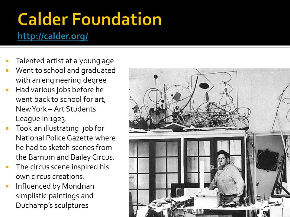  Talented artist at a young age  Went to school and graduated with an engineering degree  Had various jobs before he went back to school for art, New York – Art Students League in 1923.