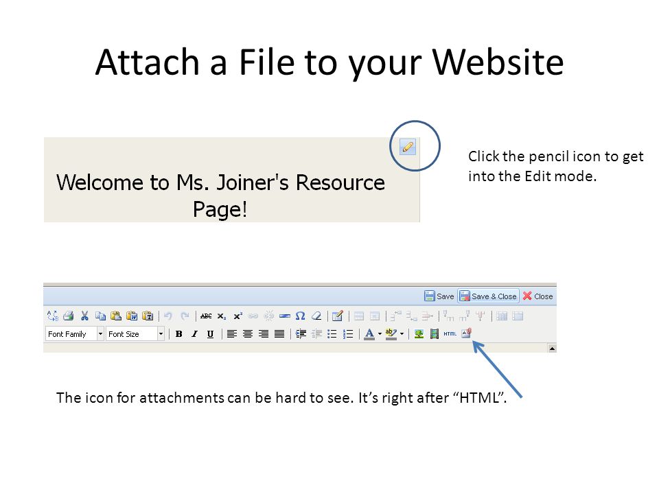Attach a File to your Website Click the pencil icon to get into the Edit mode.
