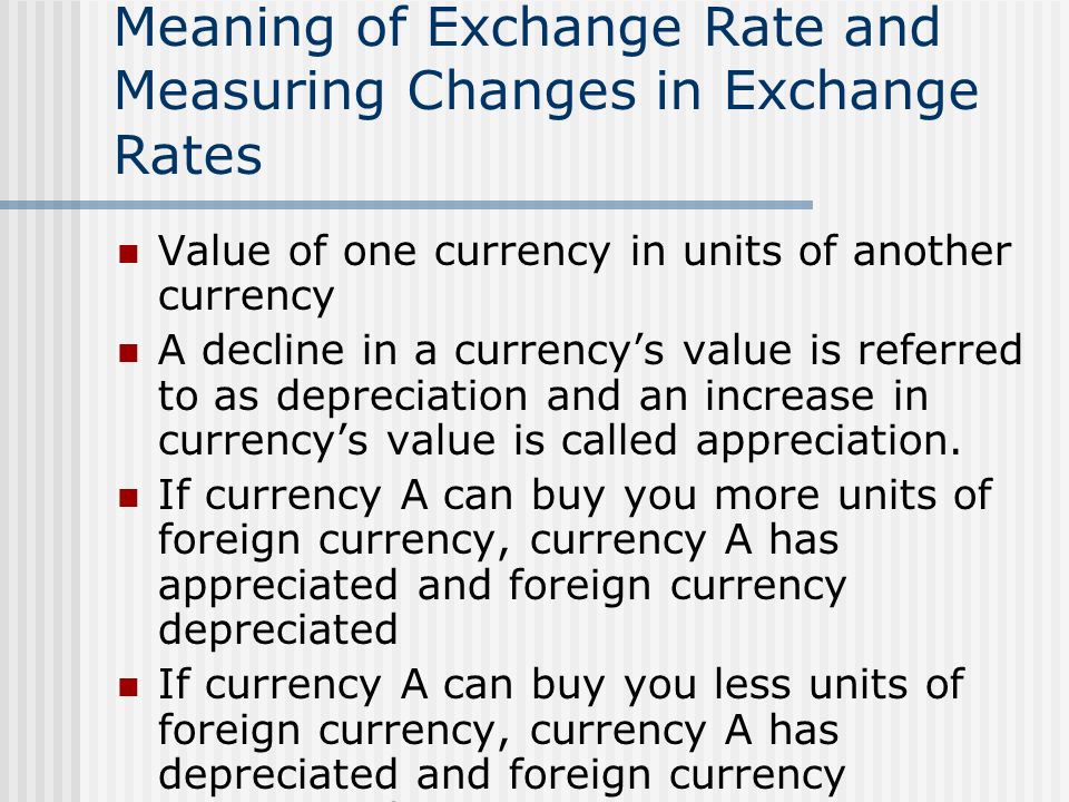 Exchange Rate Determination Meaning Of Exchange Rate And Measuring - 