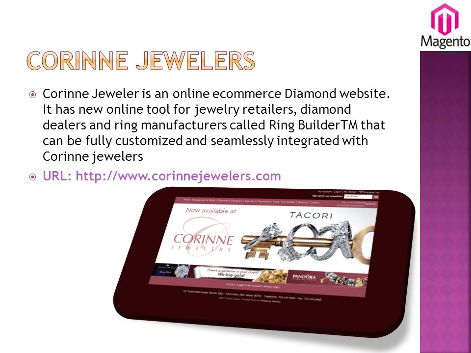  Corinne Jeweler is an online ecommerce Diamond website.