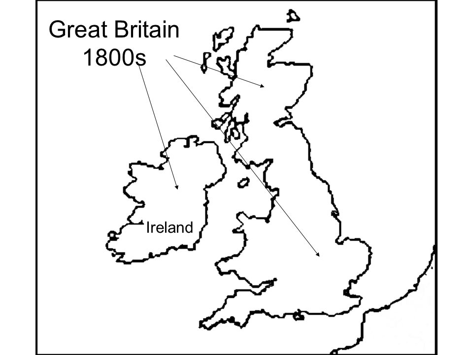 Great Britain and Ireland. Ireland Great Britain 1800s. - ppt download