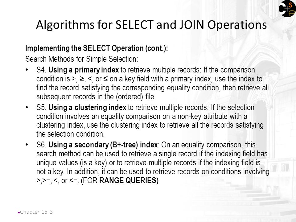 Search Algorithm Lecture Chapter 15-2 Algorithms for SELECT and JOIN ...