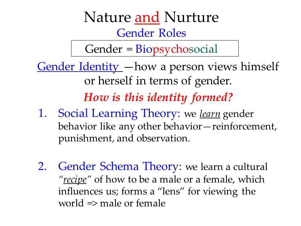 Gender Identity —how a person views himself or herself in terms of gender.